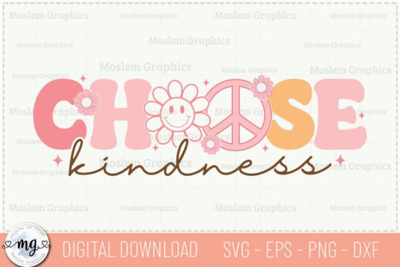 Download Choose Kindness - Positive Quotes SVG - Kindness Collection