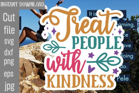 Download Treat People with Kindness SVG Cut File - Kindness Collection