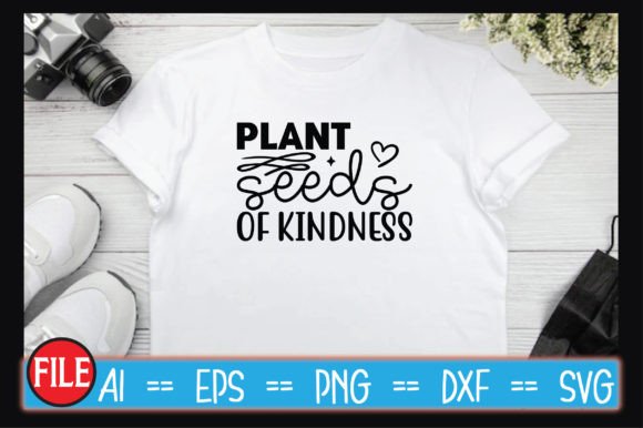 Download Plant Seeds of Kindness SVG - Kindness Collection