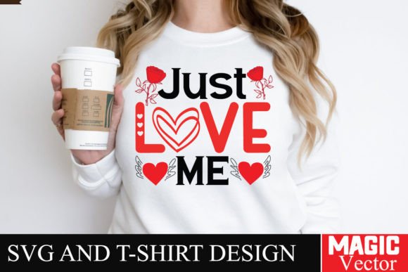 Download Just Love Me SVG Cut File - Love me svg Collection